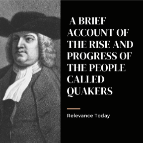 A Brief Account of the Rise and Progress of the People called Quakers
